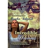 Incredible Dreams (A Time Travel Romance) ~ Sandra Edwards