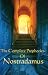 The Complete Prophecies of Nostradamus