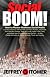 Social BOOM!: How to Master Business Social Media to Brand Yourself