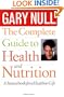 The Complete Guide to Health and Nutrition