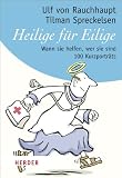 Produkt-Bild: Heilige f&uuml;r Eilige: Wann sie helfen, wer sie sind - 100 Kurzportr&auml;ts (HERDER spektrum)