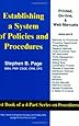 Establishing a System of Policies and Procedures