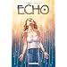 Echo, Tome 1 : Incident