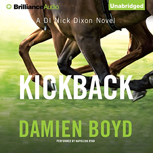 Kickback: DI Nick Dixon, Book 3