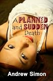 A Planned & Sudden Death