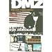 DMZ, Tome 2 : Le corps d'un journaliste