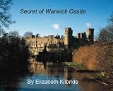 Secret of Warwick Castle