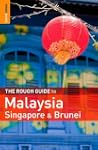 Rough Guide Malaysia Singapore And Br...