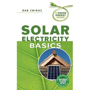 Solar Electricity Basics: A Green Energy Guide