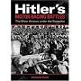 Hitler's Motor Racing Battles: The Silver Arrows Under the Swastika