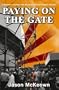 Paying on the Gate: A Bantam's Journey into the Heart of Lower League Football