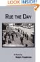 Rue the Day