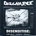 DISENSITISE : (vb) Deny -- Remove -- Destroy