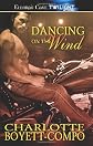 Dancing on the Wind
