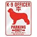 New  K-9 Officer : Newfoundland Parking Only  Parking Sign Dog