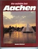 So Schoh Ist, Aachen