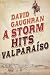 A Storm Hits Valparaiso