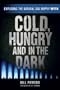Cold, Hungry and in the Dark: Exploding the Natural Gas Supply Myth