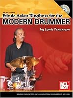 Mel Bay presents Ethnic Asian Rhythms for the Modern Drummer
