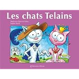 Les chats Telainspar St�phanie Dunand-Pallaz