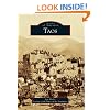 Taos (Images of America Series) (Images of America (Arcadia Publishing))