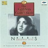 Golden Collection- Nargis(Greatest Hits)