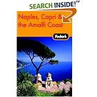 Click here to buy Fodor's Naples, Capri and the Amalfi Coast, 4th Edition (Fodor's Gold Guides) by  Fodor's.