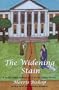 The Widening Stain