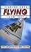 I
Learned
About
Flying
from
That:
v.
3