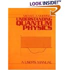 Click here to buy Understanding Quantum Physics: A User's Manual, Vol. 1 (Understanding Quantum Physics) by  Michael A. Morrison.