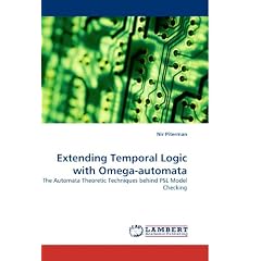 Extending Temporal Logic with Omega-automata: The Automata Theoretic Techniques behind PSL Model Checking