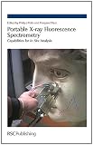 Portable X-ray Fluorescence Spectrometry: Capabilities for In Situ Analysis