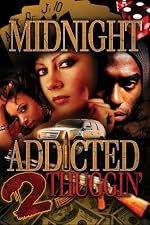 Addicted 2 Thuggin'