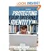 Protecting Your Internet Identity: Are You Naked Online?
