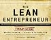 The Lean Entrepreneur: How to Create Products, Innovate with New Ventures, and Disrupt Markets