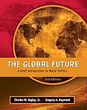 The Global Future: A Brief Introduction to World Politics