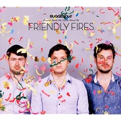 Bugged Out! Presents Suck My Deck (Mixed By Friendly Fires)