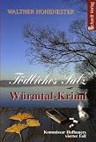 Produkt-Bild: T&ouml;dliches Salz: Kommissar Hofbauers vierter Fall. W&uuml;rmtal-Krimi