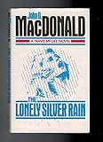 The lonely silver rain