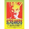 Screamers - Live in San Francisco September 2nd, 1978