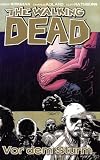 Produkt-Bild: The Walking Dead, Bd.7 : Die Ruhe vor dem Sturm