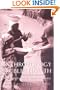 Anthropology in Public Health: Bridging Differences in Culture and Society