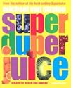 Super Duper Juice