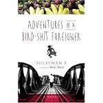 Adventures of a Bird-shit Foreigner book cover
