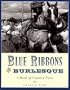 Blue Ribbons and Burlesque: A Book of Country Fairs
