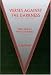 Search : Verses Against the Darkness: Pablo Neruda's Poetry And Politics