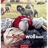 Das SchafwollBuchvon "Lore Jacobi"