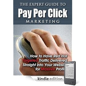 THE EXPERT GUIDE TO PAY-PER-CLICK MARKETING