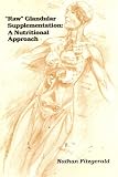 "Raw" Glandular Supplementation: A Nutritional Approach