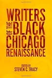 Writers of the Black Chicago Renaissance